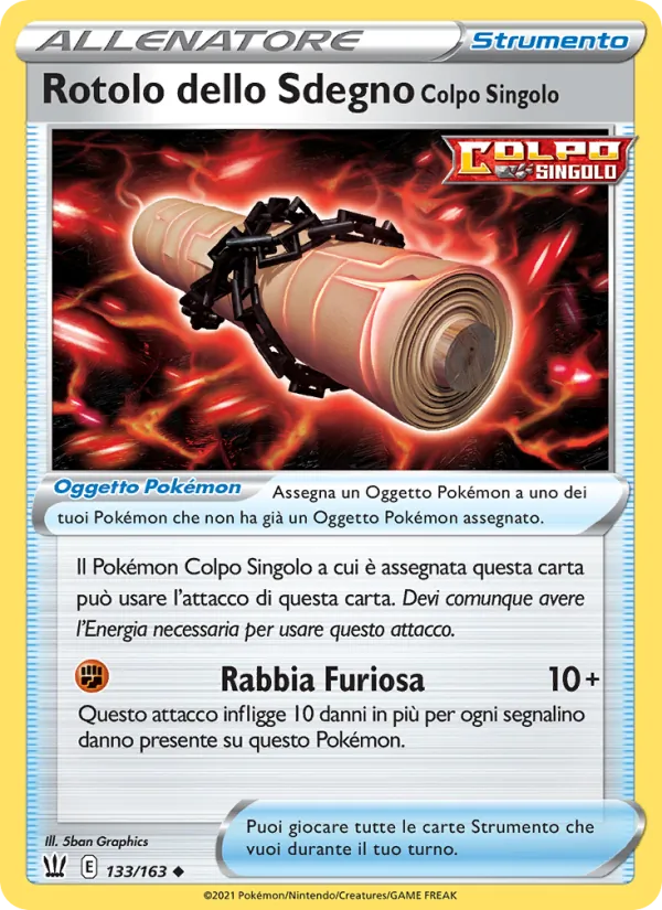 Rotolo dello Sdegno Colpo Singolo